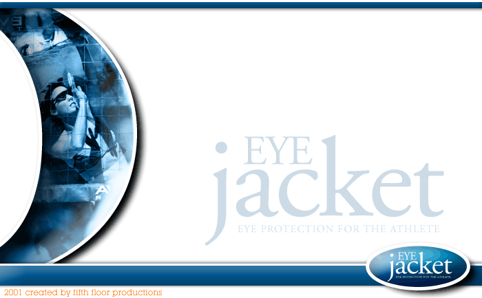 EyeJacket Eye Protection for the Athlete